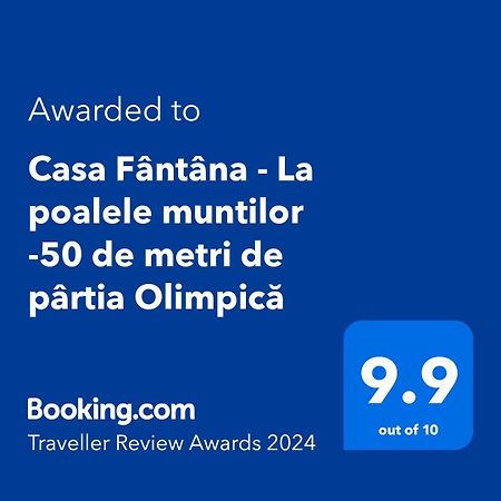 Casa Fantana - La Poalele Muntilor -50 De Metri De Partia Olimpica Βίλα Statiunea Εξωτερικό φωτογραφία